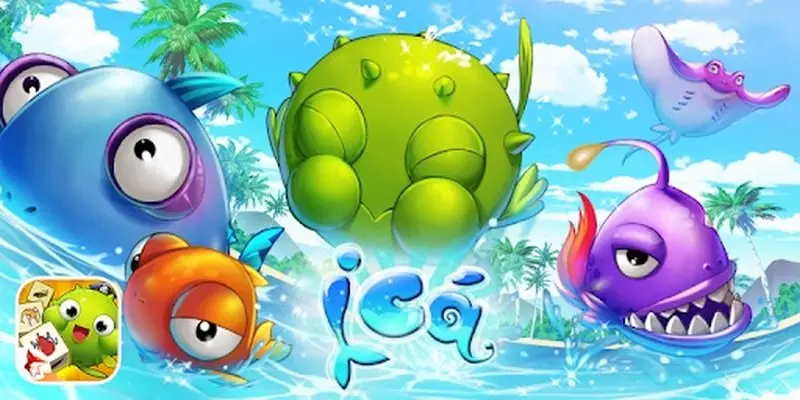 Đánh giá ưu điểm nổi bật của cổng game bắn cá ICa