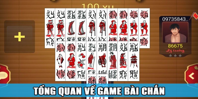 Chiến Thuật Chơi Game Bài Chắn Hiệu Quả